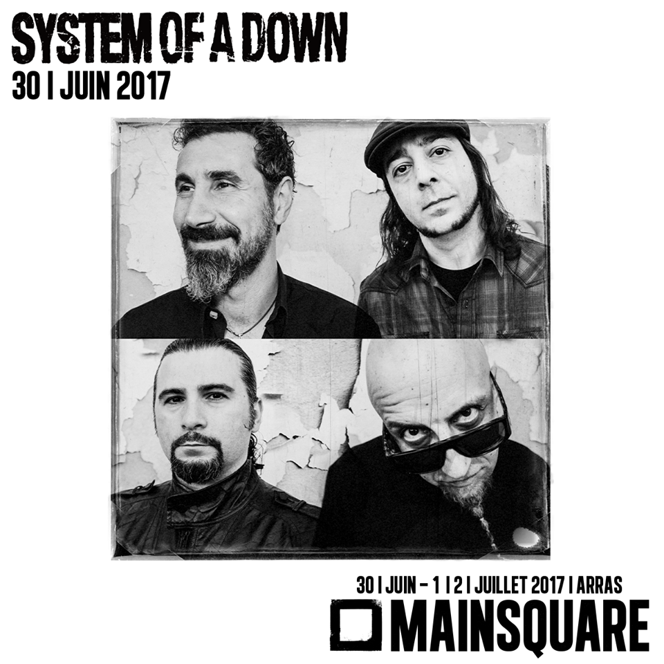 System of a Down, primer nombre del Main Square 2017