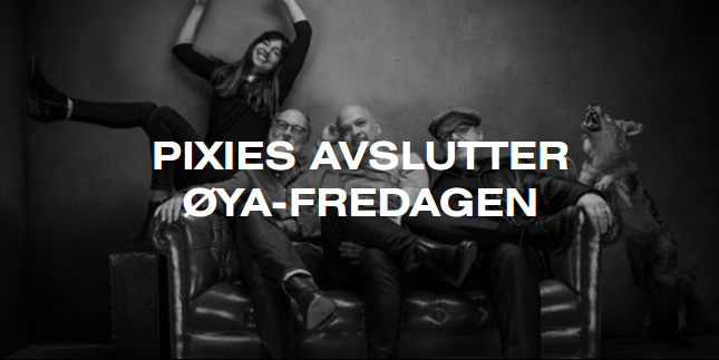 Pixies, confirmados para el Øya 2017