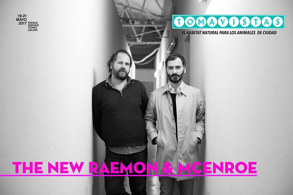 The New Raemon & McEnroe, al Tomavistas 2017