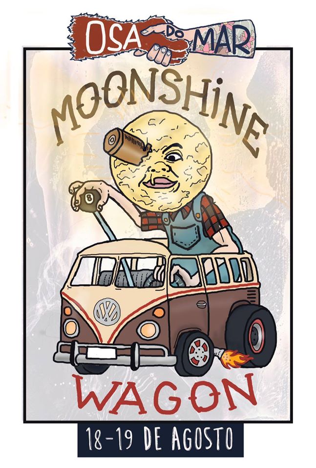 Moonshine Wagon​, al Osa do Mar 2017