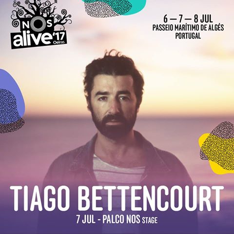 Tiago Bettencourt, confirmado al NOS Alive 2017