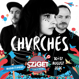 Chvrches Sziget 2016