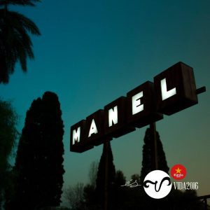 Manel, al Vida Festival 2016