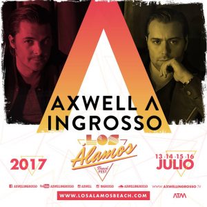 Axwell Ingrosso, a Los Álamos Beach 2017
