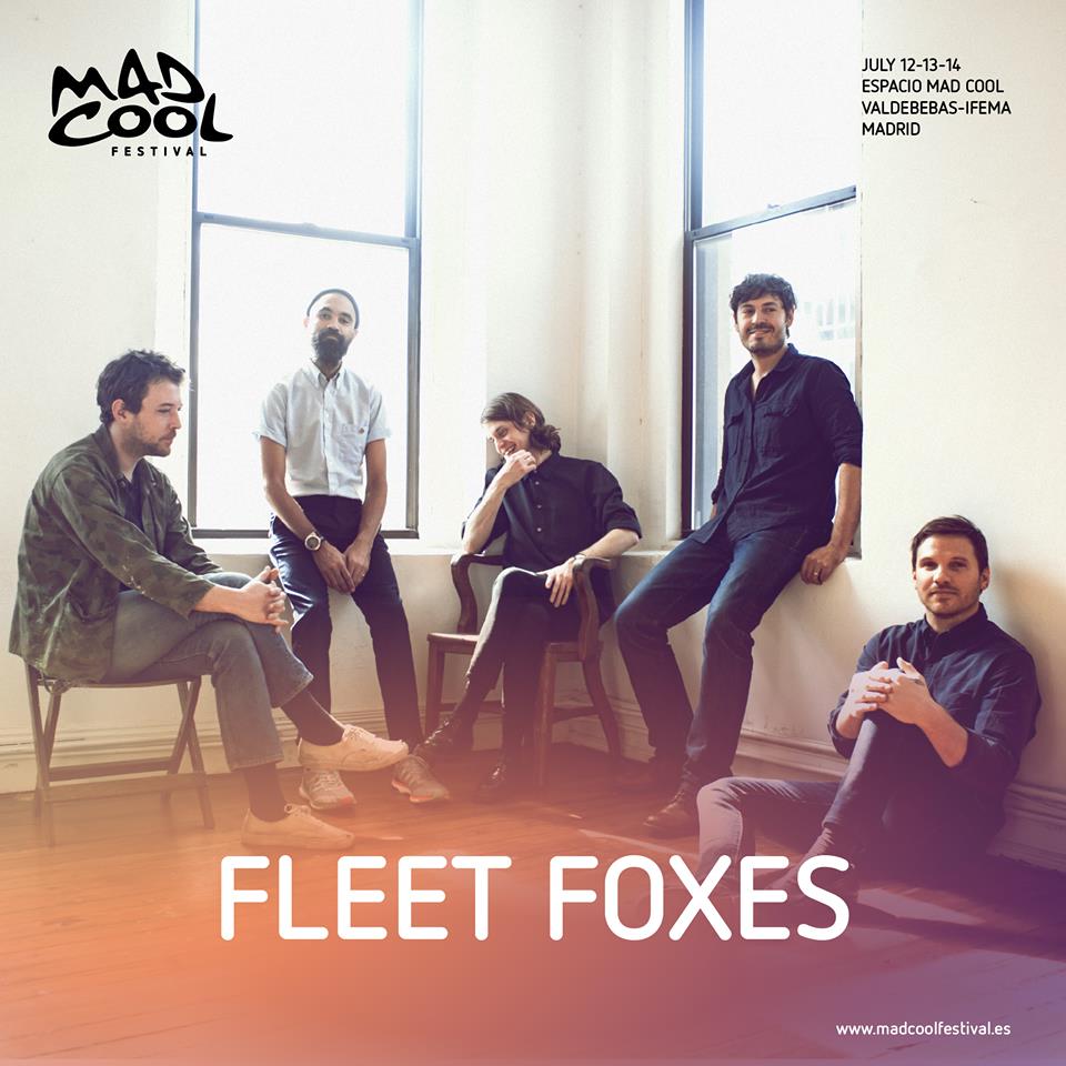 Fleet Foxes, al Mad Cool 2018