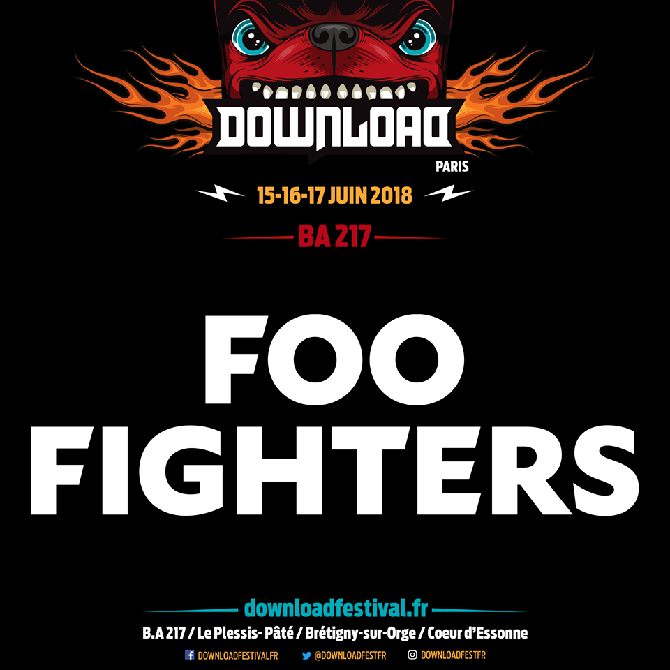 Foo Fighters, al Download Festival París 2018