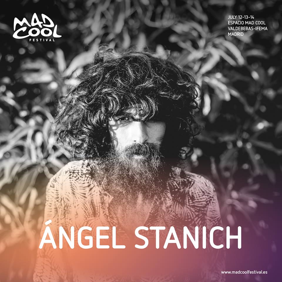 Ángel Stanich, al Mad Cool 2018