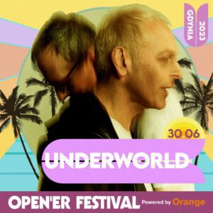 Underworld, al Open'er 2023