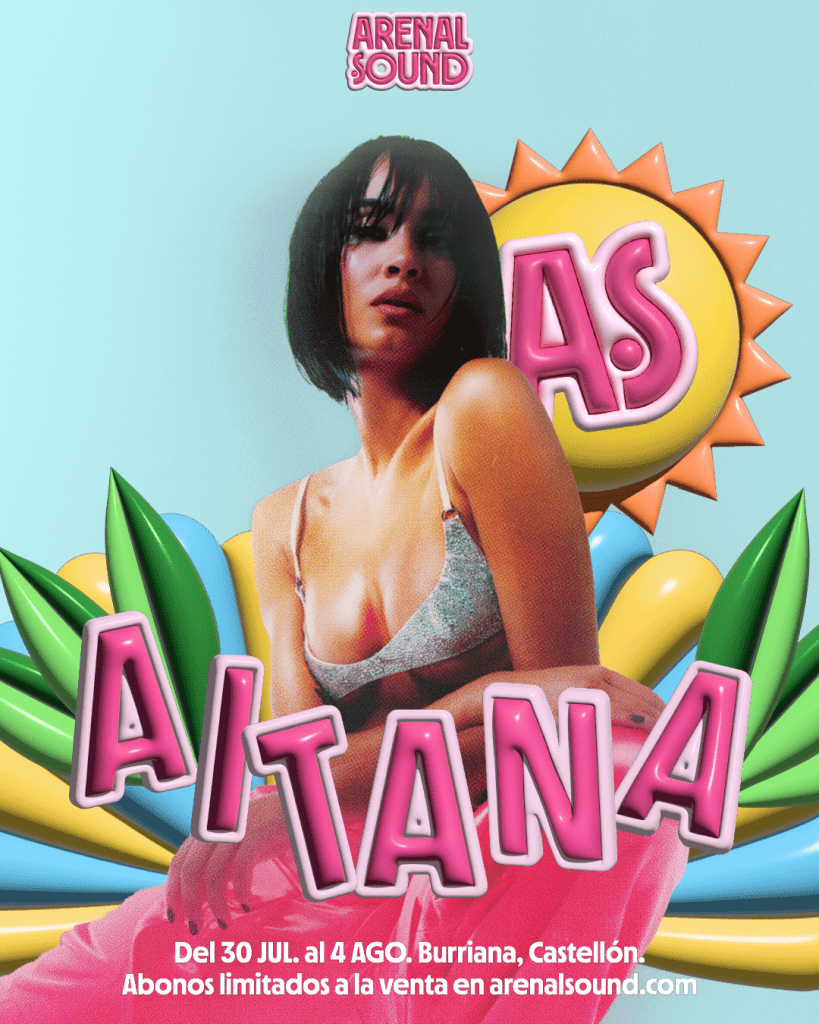Aitana, al Arenal Sound 2024