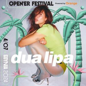 Dua Lipa, al Open'er 2024