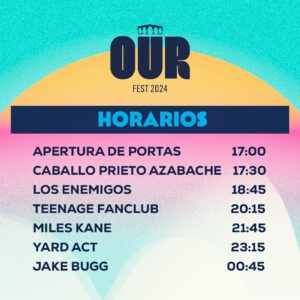 Horarios del OUR Fest 2024
