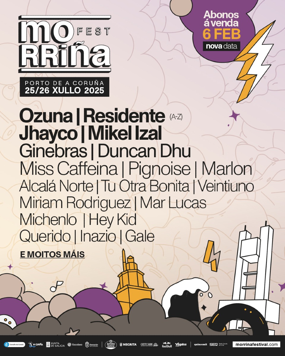 Cartel hasta el momento del Morriña Festival 2025